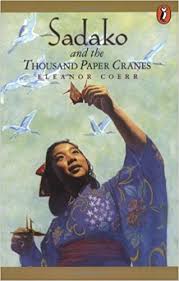 Sadako and the Thousand Paper Cranes by Eleanor Coerr&nbsp;(JB)