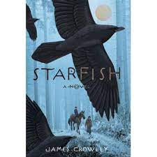 Starfish by James Crowley (J&nbsp;Fiction)