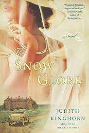 The Snow Globe by Judith Kinghorn (Adult Historical&nbsp;Fiction)