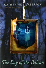 The Day of the Pelican by Katherine Paterson (J Historical&nbsp;Fiction)