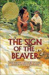 The Sign of the Beaver by Elizabeth George Speare (J&nbsp;Fiction)