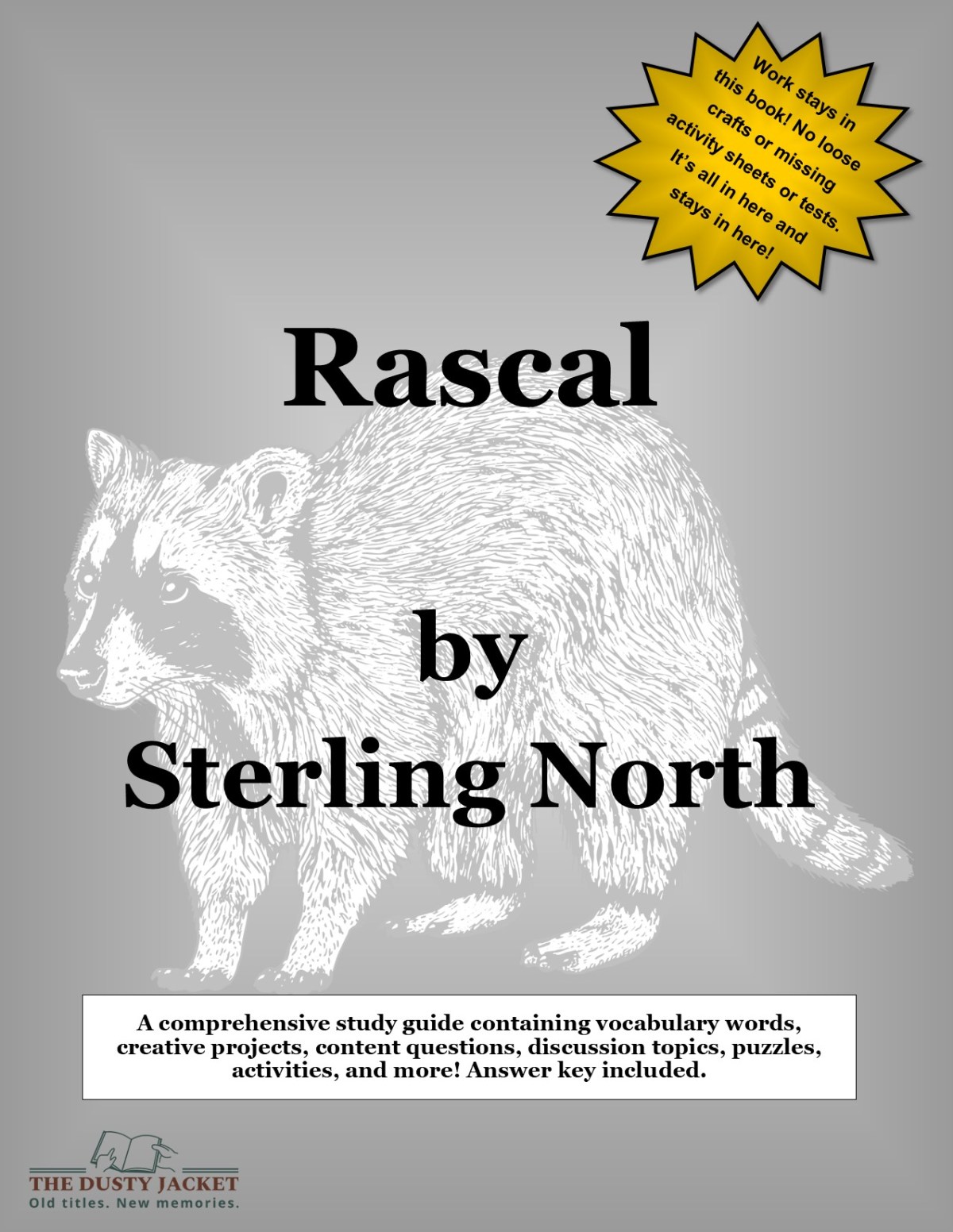 Sterling North’s Rascal Study Guide Coming Next&nbsp;Week!