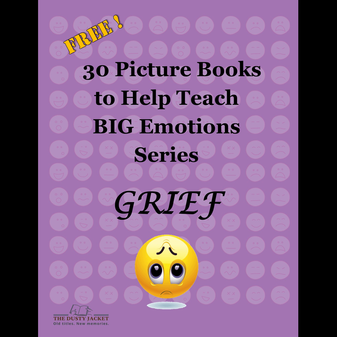 COMING SOON! Grief Picture Book&nbsp;List