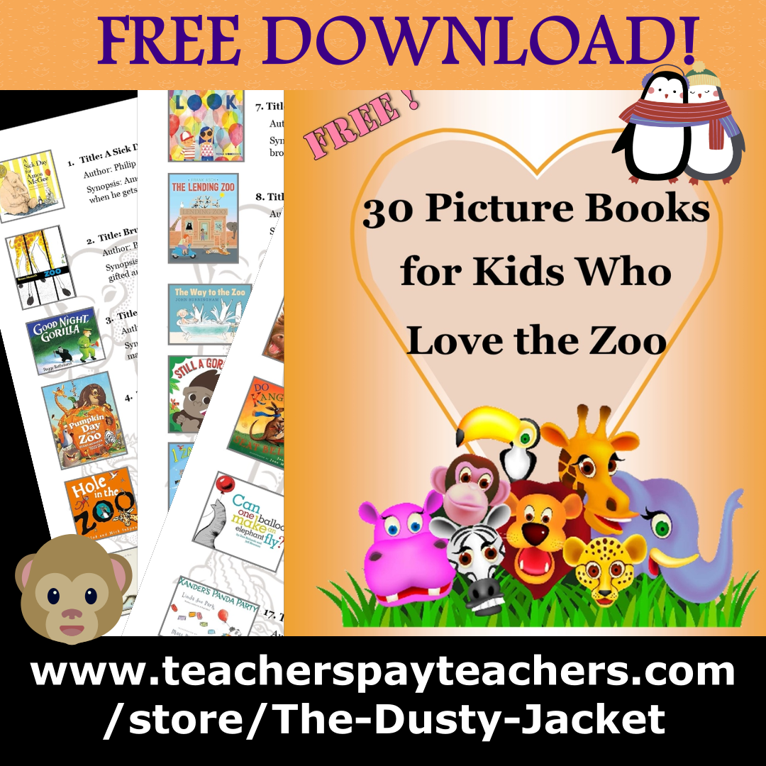 FREE! 30 Picture Books for Kids Who Love the&nbsp;Zoo