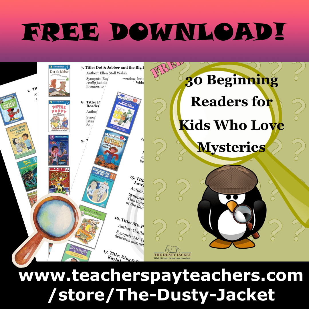 30 Beginning Readers for Kids Who Love&nbsp;Mysteries