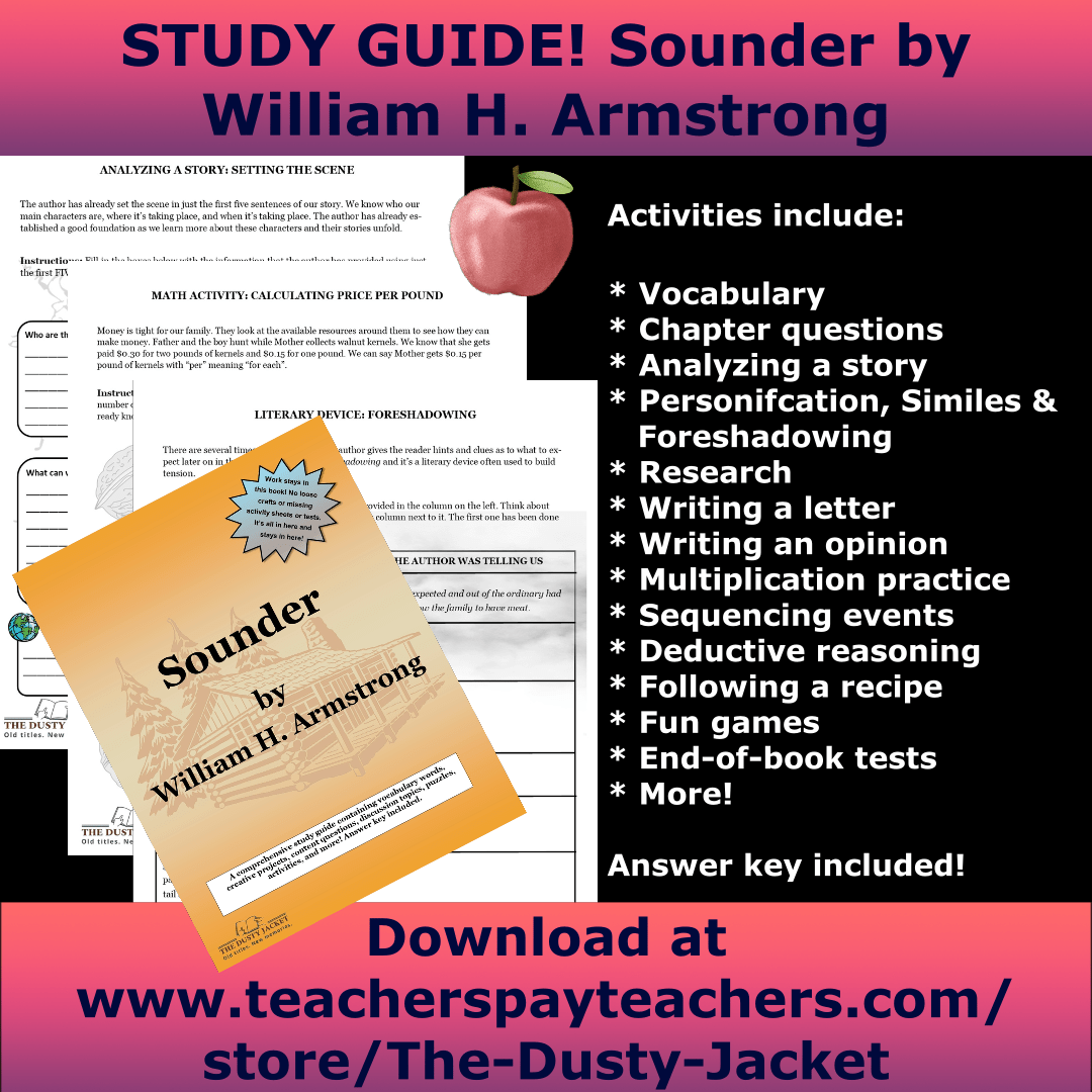 Study Guide: Sounder by William H.&nbsp;Armstrong
