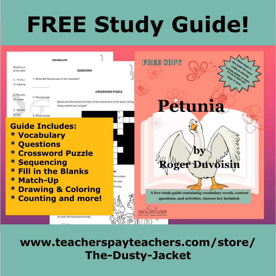 FREE Study Guide! Petunia by Roger&nbsp;Duvoisin