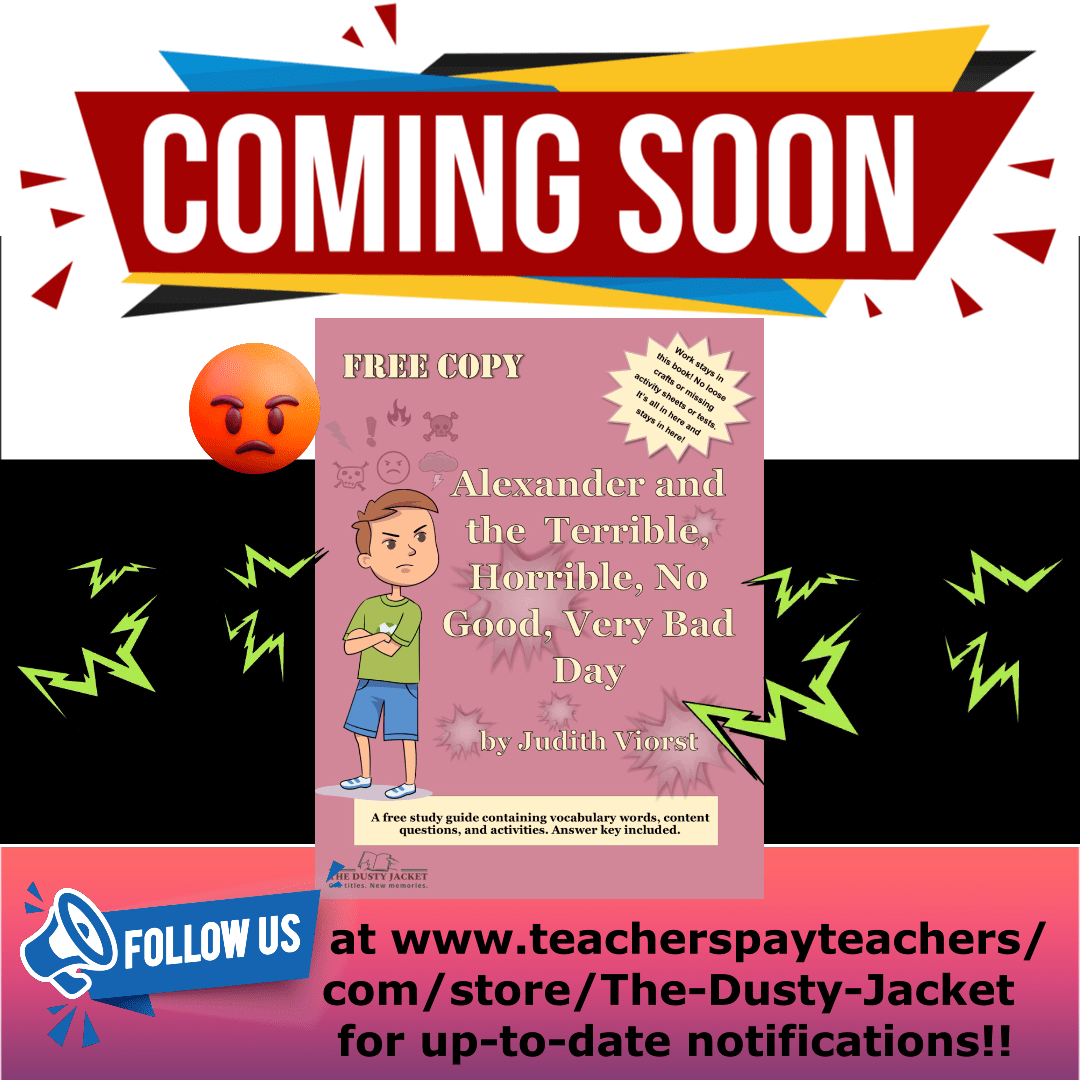 Coming Soon – FREE Study Guide for Alexander and the Terrible, Horrible, No Good, Very Bad&nbsp;Day