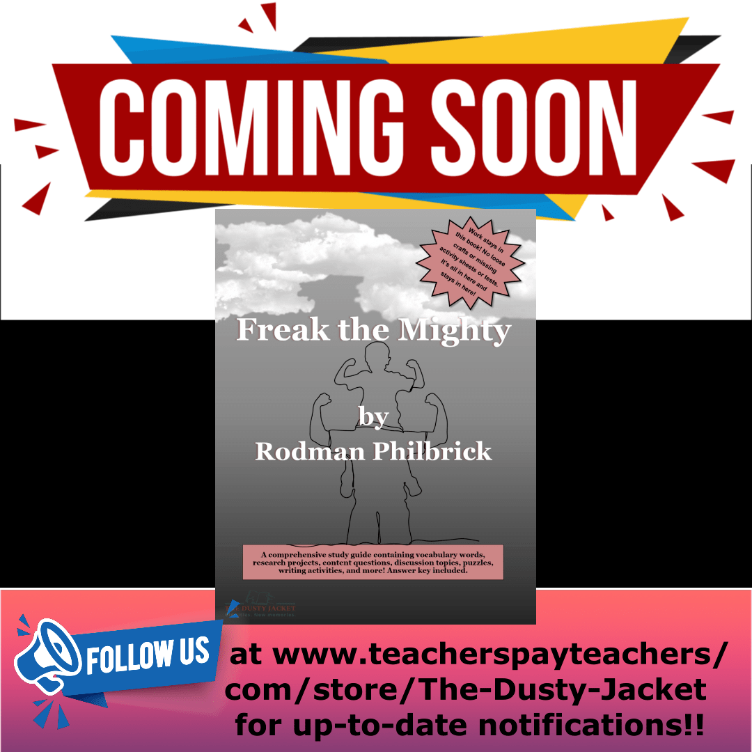 Coming Soon! Freak the Mighty Study&nbsp;Guide