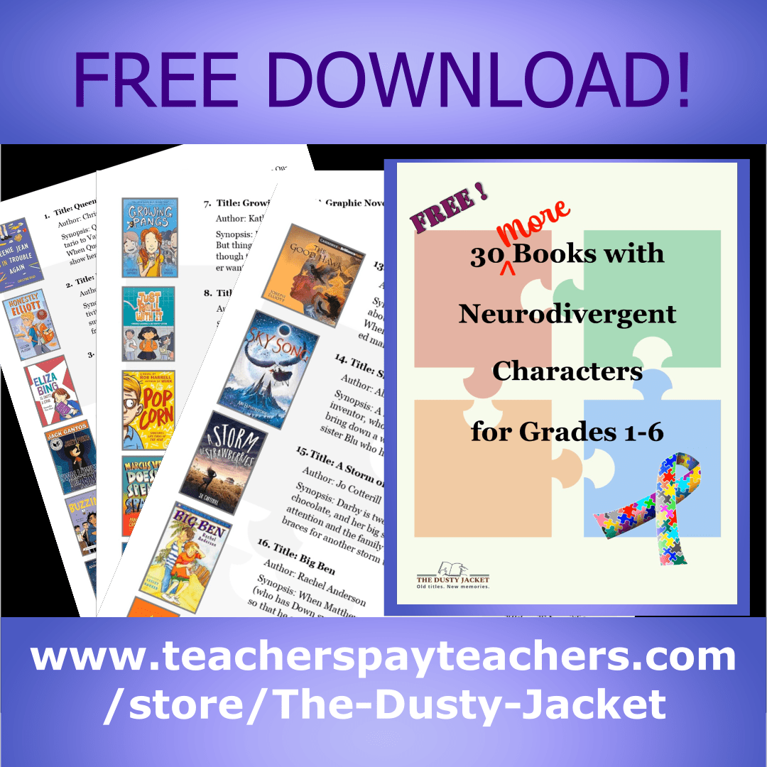 30 More Books With Neurodivergent Characters for Grades&nbsp;1-6