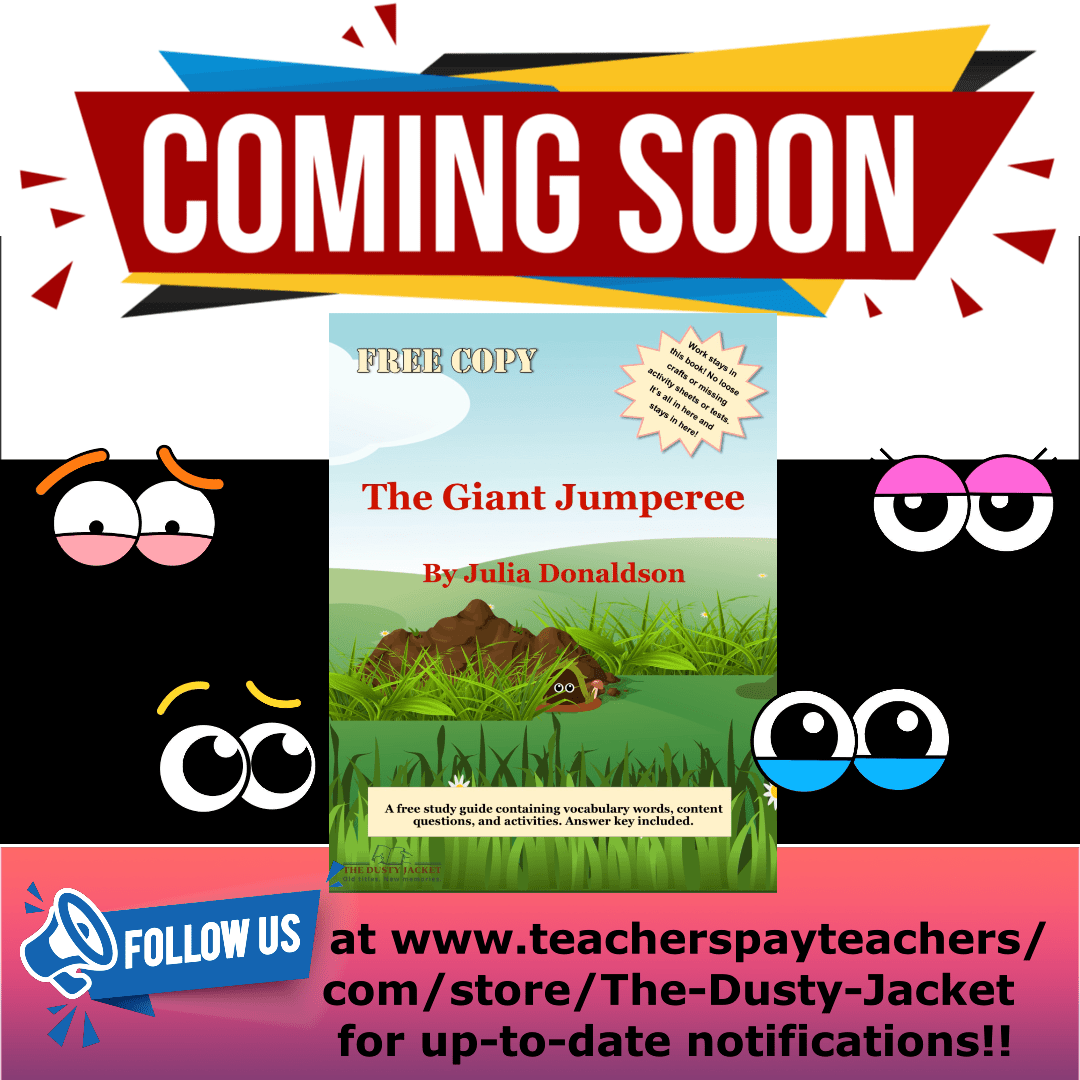 FREE Study Guide Coming Soon! “The Giant Jumperee” by Julia&nbsp;Donaldson