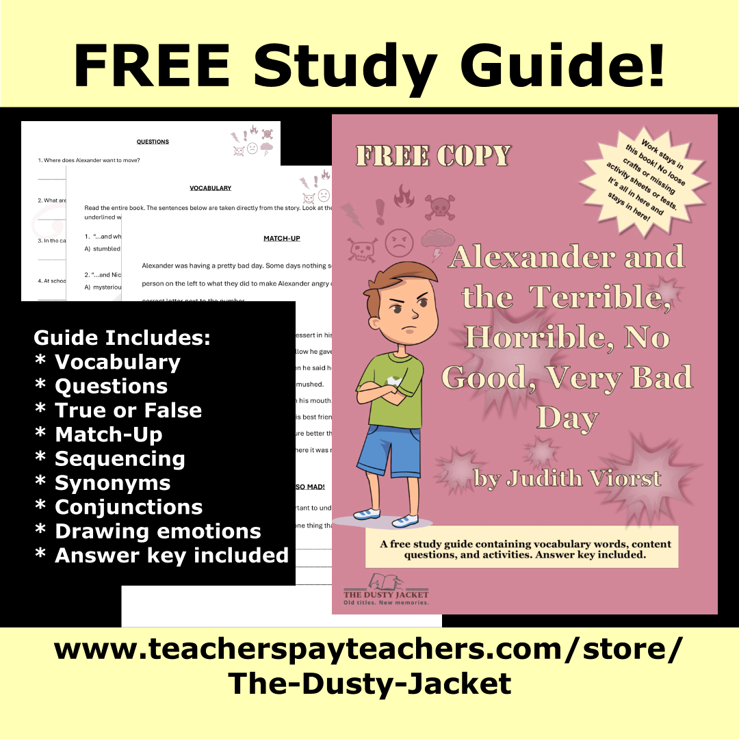 FREE Study Guide: Alexander and the Terrible, Horrible, No Good, Very Bad&nbsp;Day