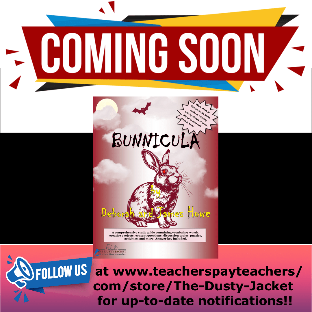 Coming Soon! Study Guide for Bunnicula by Deborah & James&nbsp;Howe
