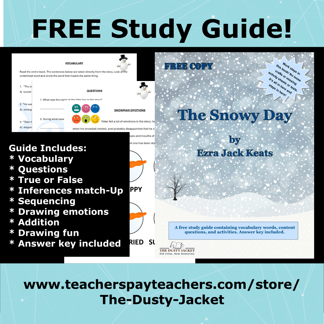 FREE Study Guide: The Snowy Day by Ezra Jack&nbsp;Keats