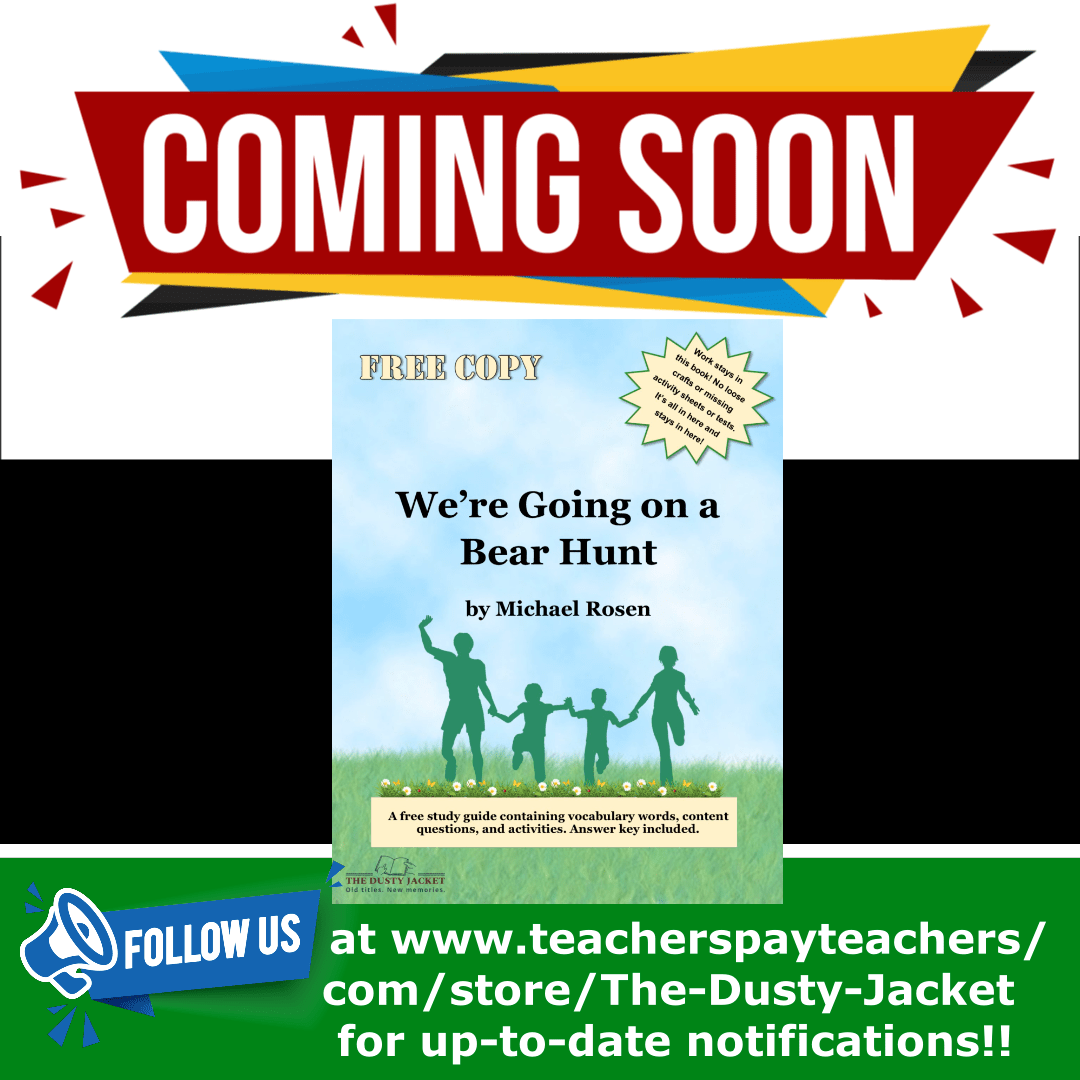 Coming Soon! We’re Going on a Bear&nbsp;Hunt