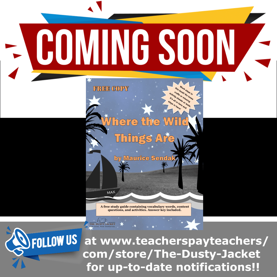 Coming Soon! Study Guide for Where the Wild Things&nbsp;Are