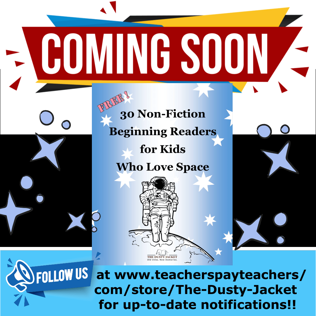 Coming Soon! Non-fiction Book List about Space for Early&nbsp;Readers!
