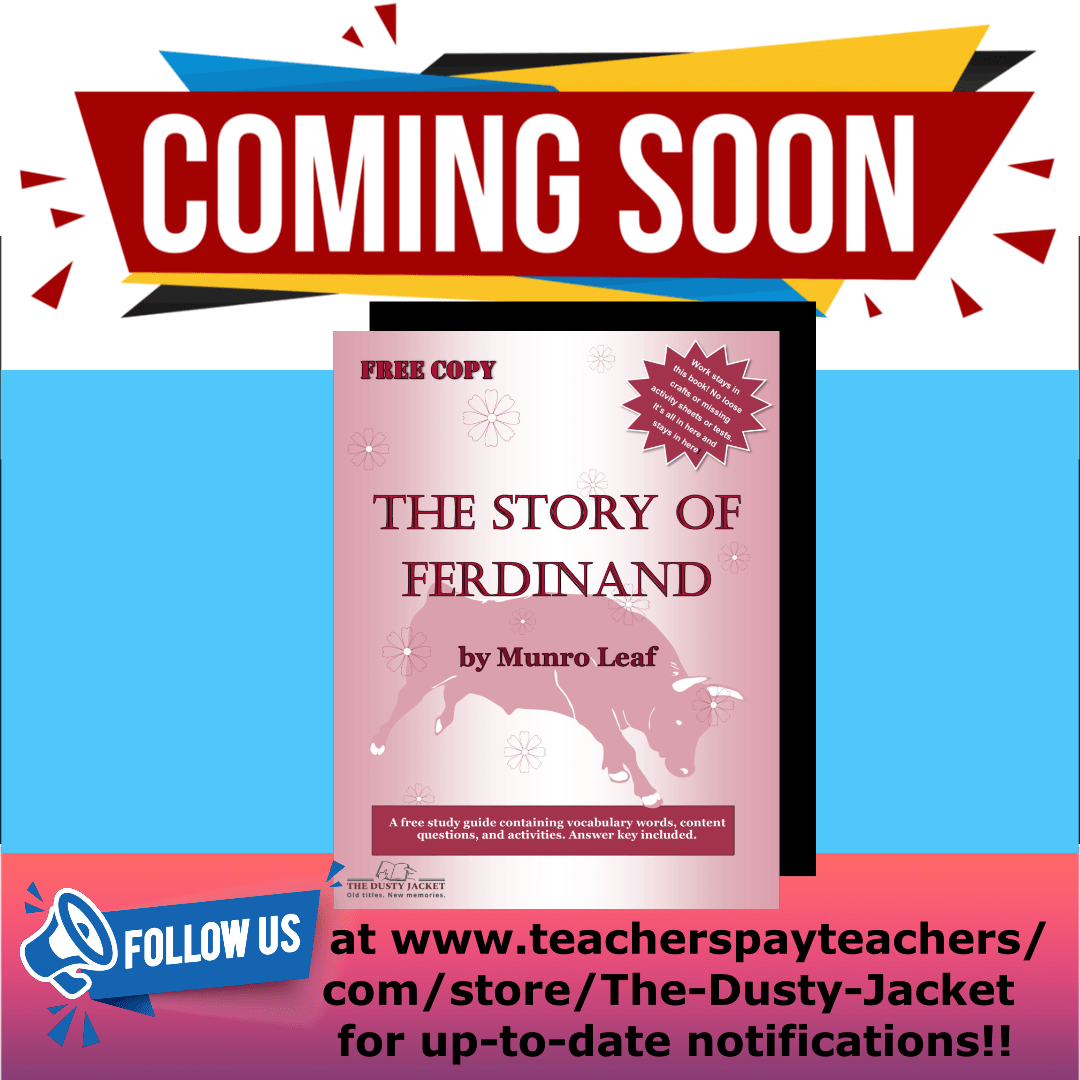 Coming Soon! A FREE Study Guide for The Story of&nbsp;Ferdinand