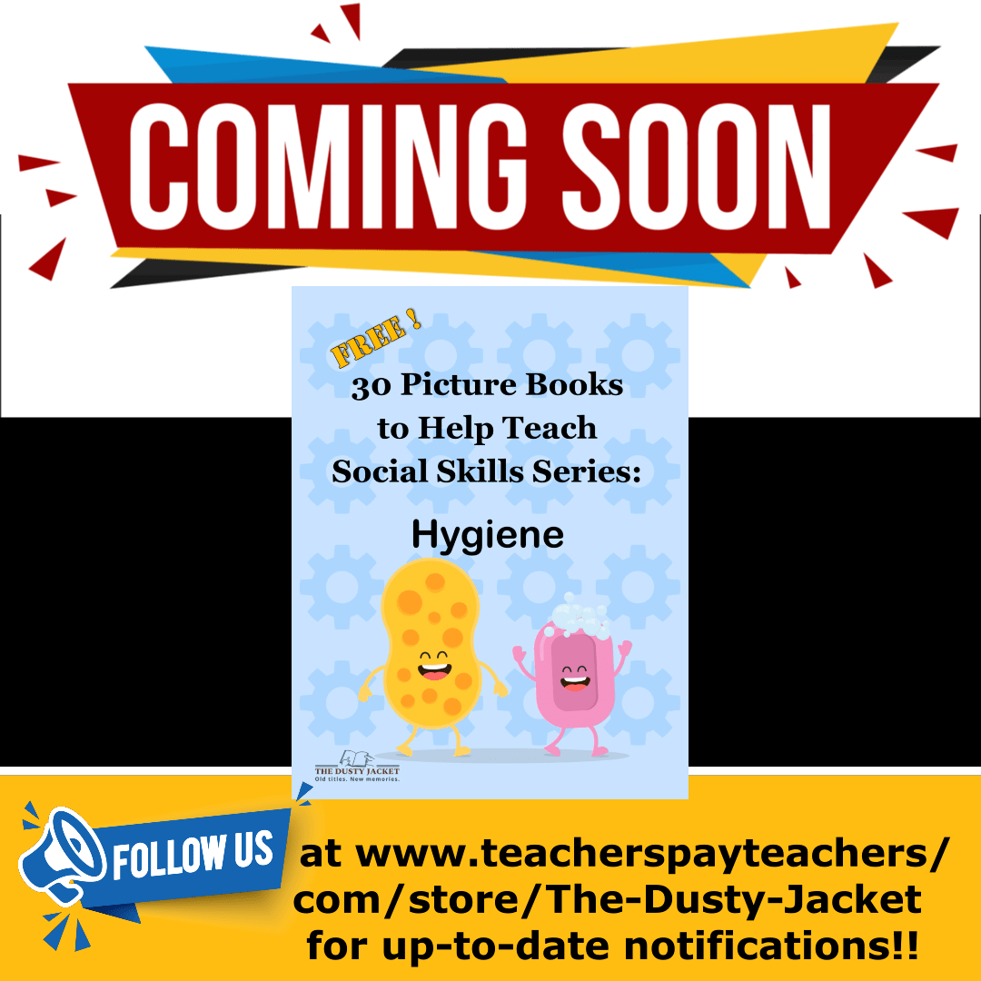 Coming Soon! Hygiene Picture Book&nbsp;List