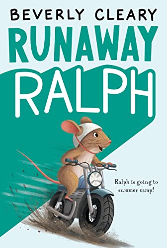 Book Review: Runaway Ralph by Beverly&nbsp;Cleary